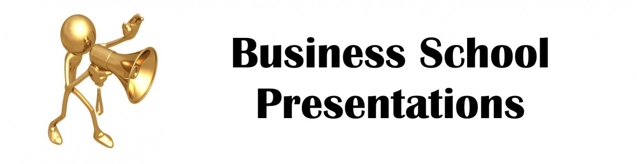 Business School Presentations